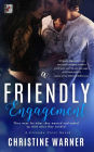 A Friendly Engagement