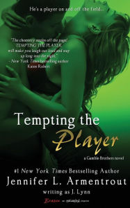 Title: Tempting the Player, Author: Jennifer L. Armentrout