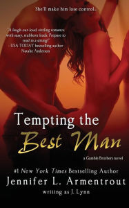 Title: Tempting the Best Man, Author: Jennifer L. Armentrout