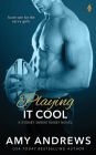 Playing it Cool
