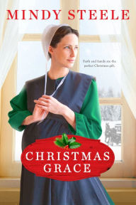 Title: Christmas Grace, Author: Mindy Steele