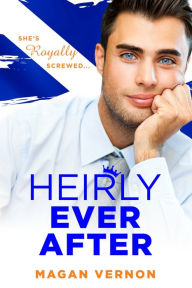 Title: Heirly Ever After, Author: Magan Vernon