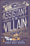 Alternative view 1 of Assistant to the Villain (Special Edition Hardcover) (Assistant and the Villain #1)