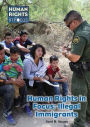 Human Rights in Focus: Illegal Immigrants