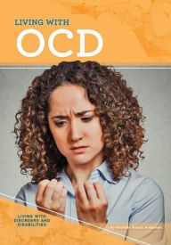 Title: Living With OCD, Author: Michelle Garcia Andersen