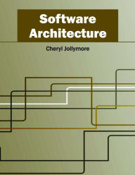 Title: Software Architecture, Author: Cheryl Jollymore