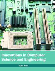 Title: Innovations in Computer Science and Engineering, Author: Tom Halt