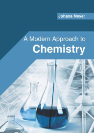 Title: A Modern Approach to Chemistry, Author: Johana Meyer