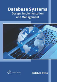 Title: Database Systems: Design, Implementation and Management, Author: Mitchell Penn