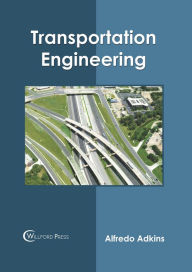 Title: Transportation Engineering, Author: Alfredo Adkins