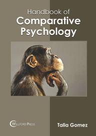 Title: Handbook of Comparative Psychology, Author: Talia Gomez