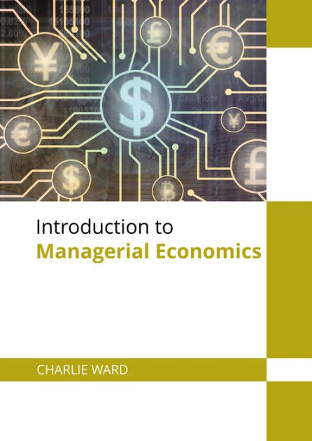 Introduction to Managerial Economics