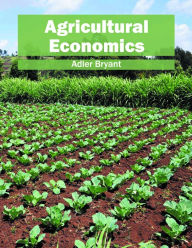 Title: Agricultural Economics, Author: Adler Bryant