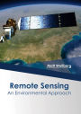 Remote Sensing: An environmental Approach
