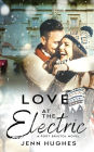 Love at the Electric: A Port Bristol Novel Book 1