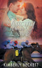 Racing Toward Love: Horses Heal Hearts Book 2