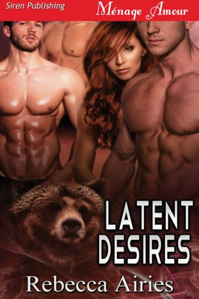 Latent Desires (Siren Publishing Menage Amour)