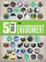 50 Things You Should Know About the Environment