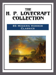 Title: The H. P. Lovecraft Collection, Author: H. P. Lovecraft