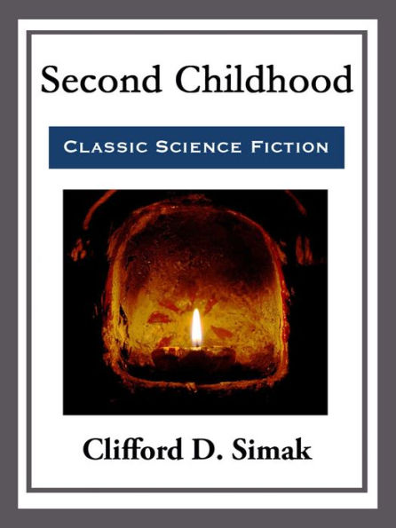 Second Childhood