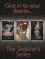 The Seducer's Series: Books 1, 2, & 3