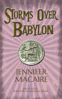 Storms Over Babylon