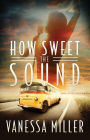How Sweet the Sound