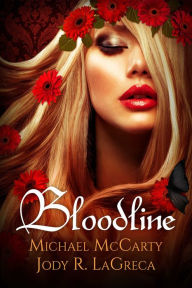 Title: Bloodline, Author: Michael McCarty
