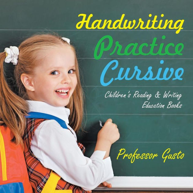 Handwriting Practice Cursive Children's Reading & Writing Education