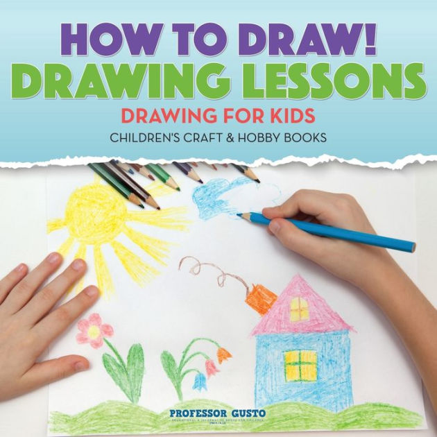 How to Draw! Drawing Lessons Drawing for Kids Children's Craft