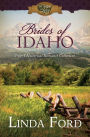 Brides of Idaho: 3-in-1 Historical Romance Collection