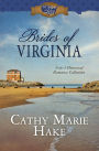 Brides of Virginia: 3-in-1 Historical Romance Collection