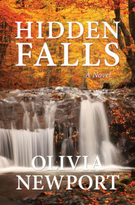 Title: Hidden Falls, Author: Olivia Newport