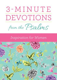 Title: 3-Minute Devotions from the Psalms: Inspiration for Women, Author: Vicki J. Kuyper