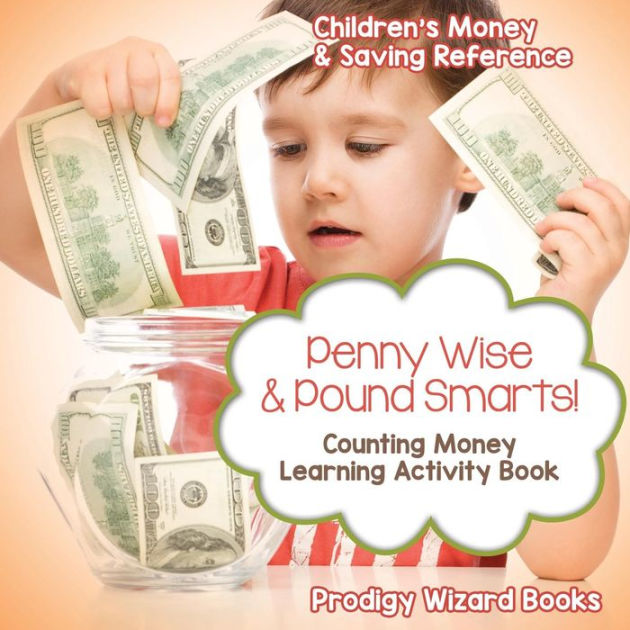 Penny Wise & Pound Smarts! Counting Money Learning Activity Book