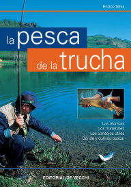 Title: La pesca de la trucha, Author: Enrico Silva