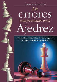 Title: Errores en el ajedrez, Author: Equipo de expertos 2100