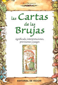 Title: Las cartas de las brujas, Author: Isa Donelli