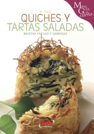 Title: Quiches y tartas saladas, Author: Monica Palla