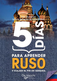 Title: 5 días para aprender Ruso, Author: Ivan Strutunnof