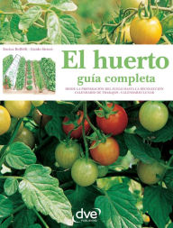 Title: El huerto: guía completa, Author: Enrica Boffelli