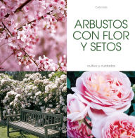 Title: ARBUSTOS CON FLOR Y SETOS, Author: Carla Sala