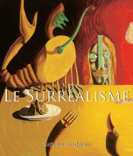 Title: Le Surréalisme, Author: Nathalia Brodskaïa
