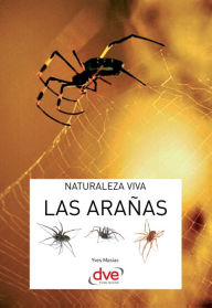 Title: Las arañas, Author: Yves Masiac