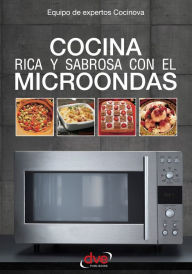 Title: Cocina rica y sabrosa con el microondas, Author: Equipo de expertos Cocinova