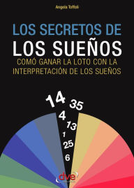 Title: Los secretos de los sueños, Author: Angela Toffoli