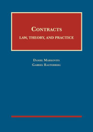 Title: Contracts: Law, Theory, and Practice, Author: Daniel Markovits