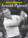 SPORTS ILLUSTRATED Arnold Palmer Tribute: The King, 1929-2016