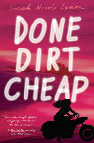 Title: Done Dirt Cheap, Author: Sarah Nicole Lemon