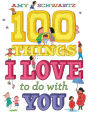 100 Things I Love to Do with You